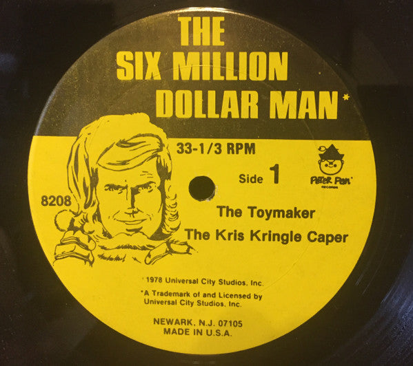 The Six Million Dollar Man : Hear 4 Exciting Christmas Adventures (LP)