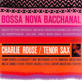 Charlie Rouse : Bossa Nova Bacchanal (CD, Album, Ltd, RE)