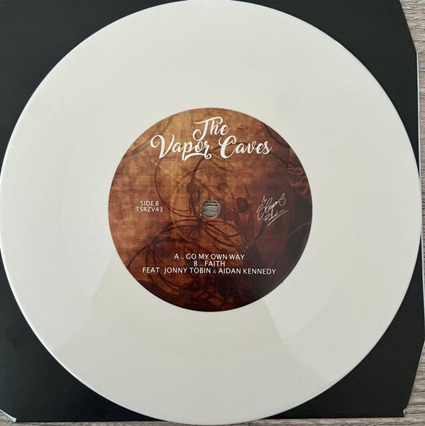 The Vapor Caves : Go My Own Way (7", Ltd, Bon)