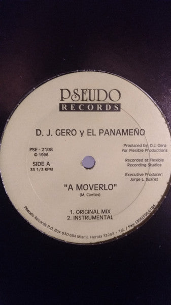 D.J. Gero Featuring El Panameno : A Moverlo / Sigan Bailando / Alcen Las Manos (12")