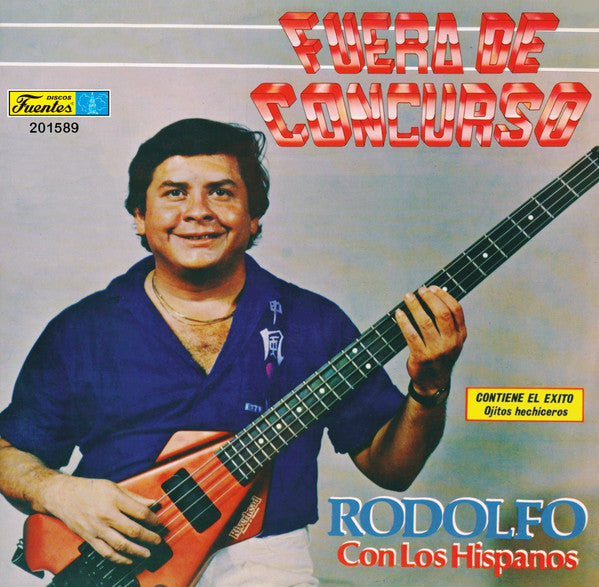 Rodolfo Aicardi Con Los Hispanos : Fuera De Concurso (LP, Album)
