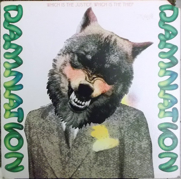 Damnation* : Which Is The Justice, Which Is The Thief (LP, Album, Gat)