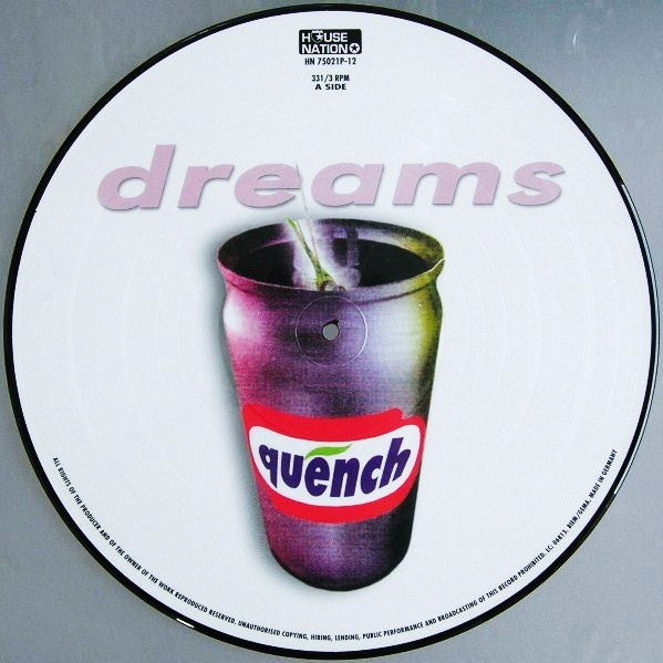 Quench : Dreams (12", Ltd, Pic)