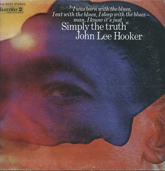 John Lee Hooker : Simply The Truth (LP, Album, Gat)