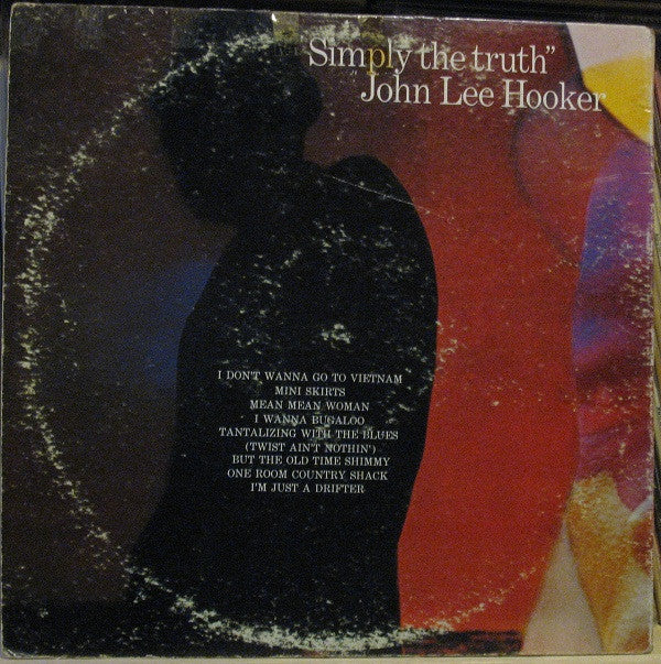 John Lee Hooker : Simply The Truth (LP, Album, Gat)