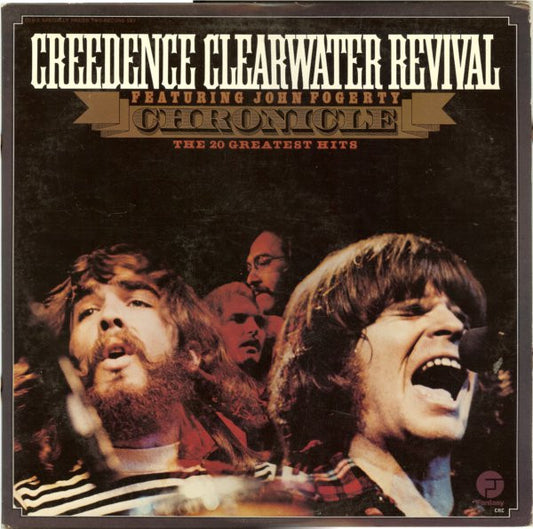 Creedence Clearwater Revival Featuring John Fogerty : Chronicle - The 20 Greatest Hits (2xLP, Comp, Club, RE, CRC)