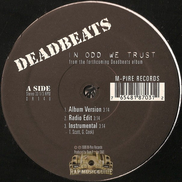 Deadbeats (5) : In Odd We Trust / Bay City Rollers / School Bus Rap (12")