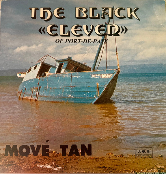 The Black Eleven Of Port-De-Paix : Mové Tan (LP)
