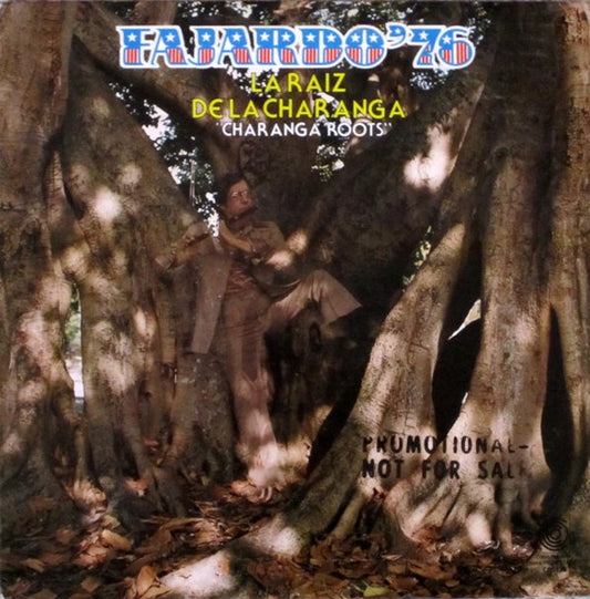 Jose A. Fajardo : La Raiz De La Charanga  - "Charanga Roots" (LP, Album)