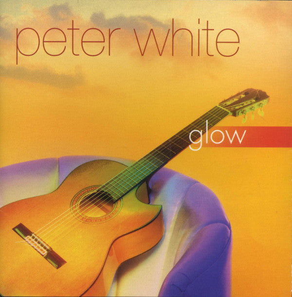 Peter White : Glow (CD, Album)