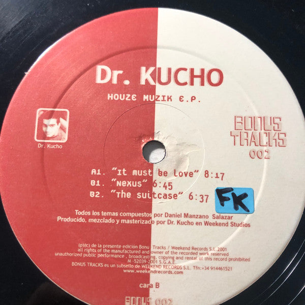Dr. Kucho! : Houze Muzik E.P. (12", EP)