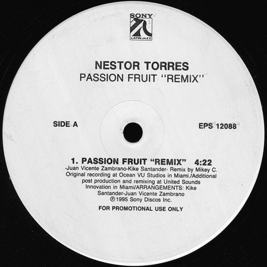 Nestor Torres : Passion Fruit  (Remix) (12", Promo)