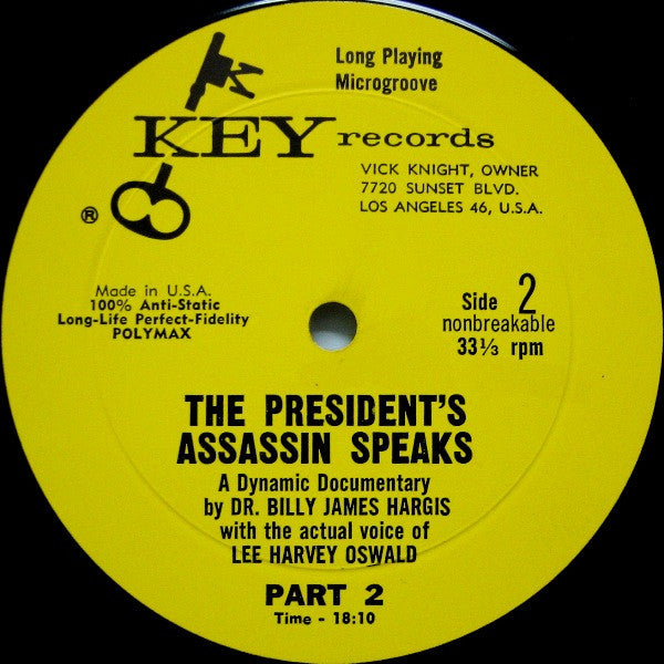 Lee Harvey Oswald / Carlos Bringuier / Billy James Hargis : The President's Assassin Speaks (LP)