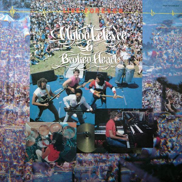 Mylon & Broken Heart : Live Forever (LP, Album)