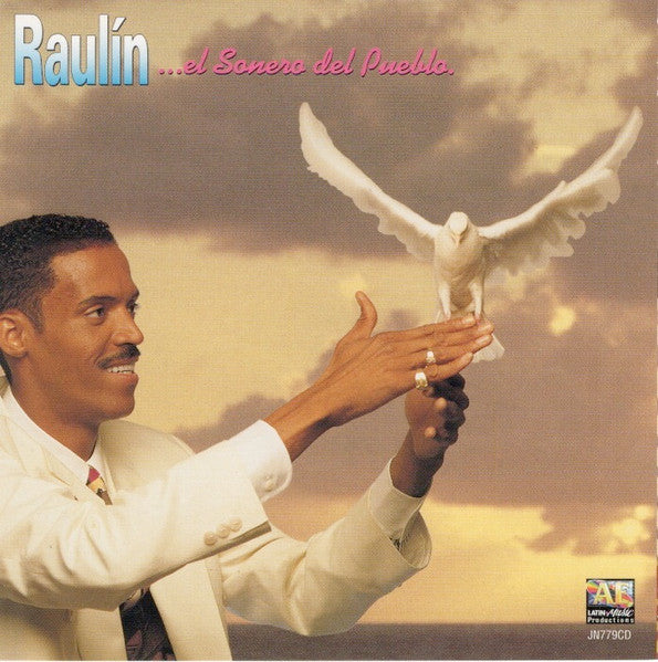 Raulin Rosendo : ¡Lo Maximo! ... El Sonero Del Pueblo (CD, Album)