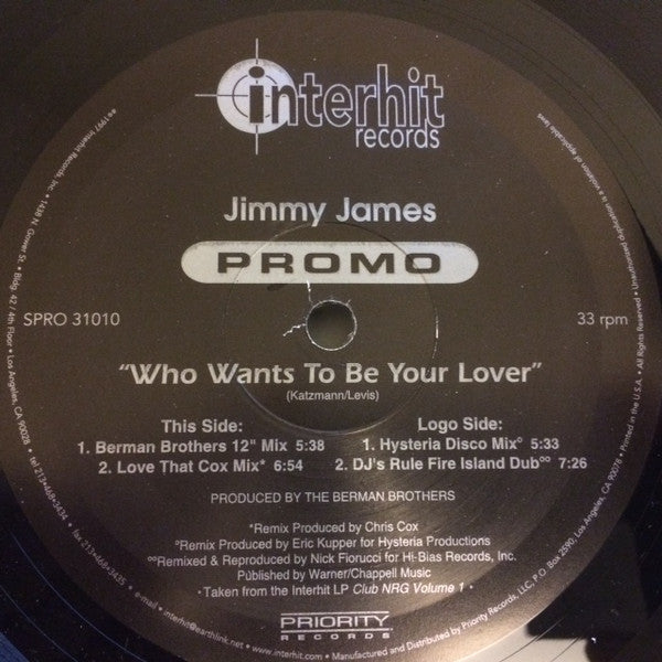 Jimmy James : Who Wants To Be Your Lover (12", Promo)