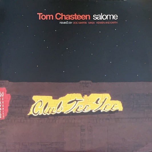 Tom Chasteen : Salome - The Remixes (2x12")