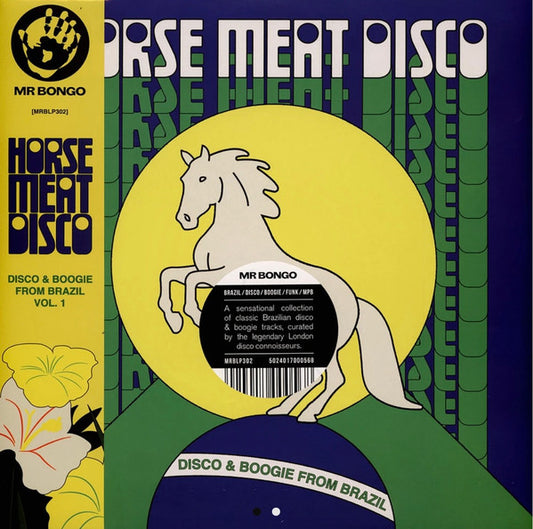 Horse Meat Disco : Disco & Boogie From Brazil Vol.1 (2xLP, Comp)