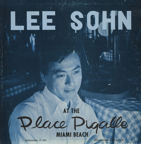 Lee Sohn : Lee Sohn At The Place Pigalle (LP, Mono)