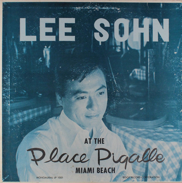 Lee Sohn : Lee Sohn At The Place Pigalle (LP, Mono)