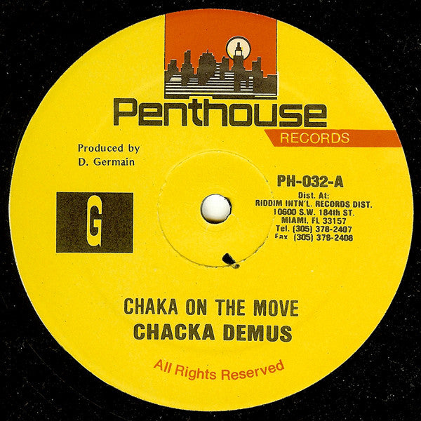 Chacka Demus* : Chaka On The Move (12")
