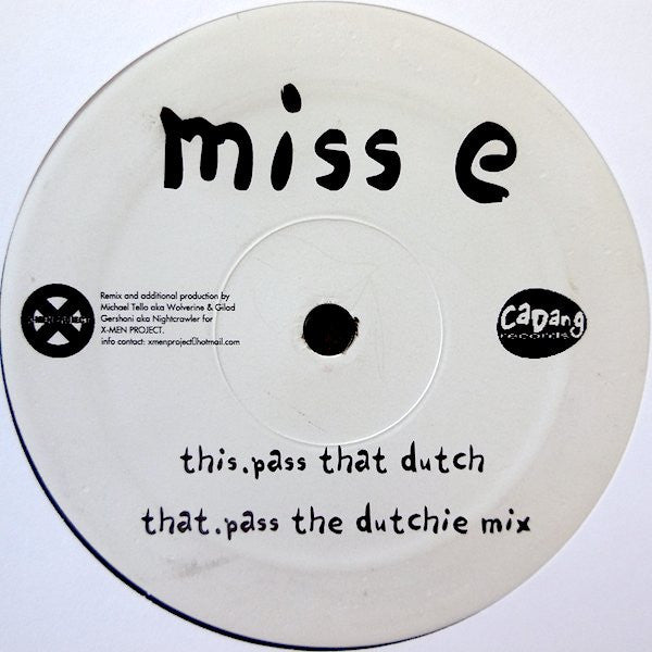 Missy Elliott : Pass That Dutch (12")