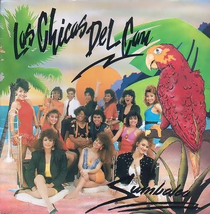 Las Chicas Del Can : Sumbaleo (LP, Album)