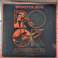 Spinetta Jade : Rock Argentino - Selección Universal (LP, Comp, Ora)