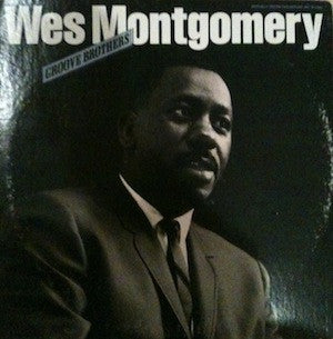 Wes Montgomery : Groove Brothers (2xLP, Comp)