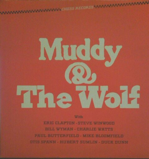 Muddy* & The Wolf* : Muddy & The Wolf (LP, Comp, Gat)