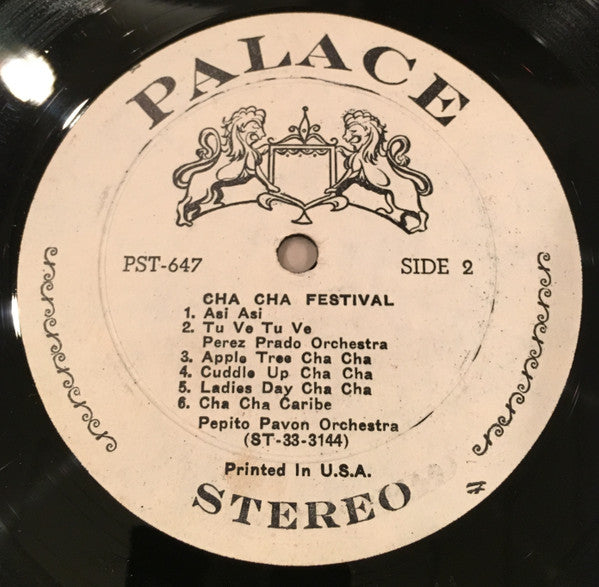 Perez Prado And His Orchestra / Pepito Pavon Orchestra : Cha-Cha Festival (LP, Album)