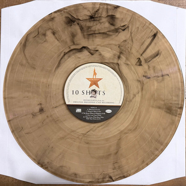 Lin-Manuel Miranda : Hamilton: 10 Shots (Highlights From The Original Broadway Cast Recording) (LP, Comp, Tan)