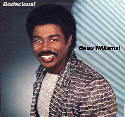 Beau Williams : Bodacious! (LP, Album)