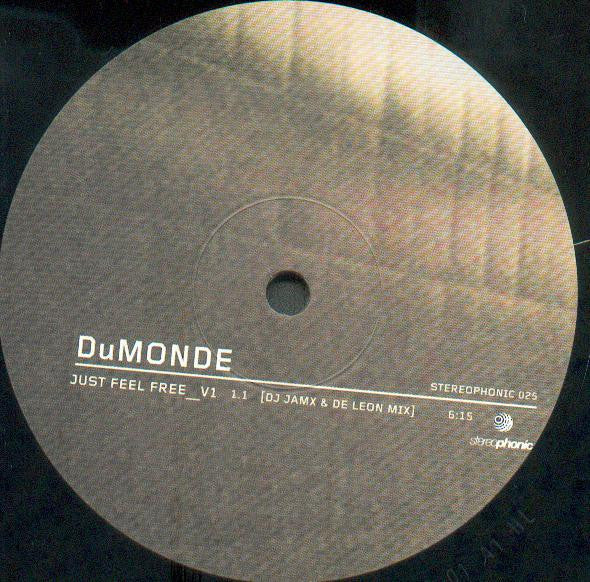 DuMonde : Just Feel Free_V1 (12")