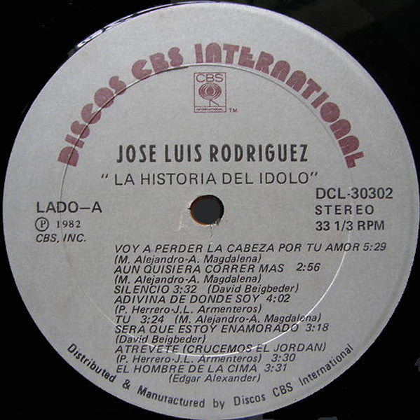 José Luis Rodríguez : La Historia Del Idolo (LP, Comp)