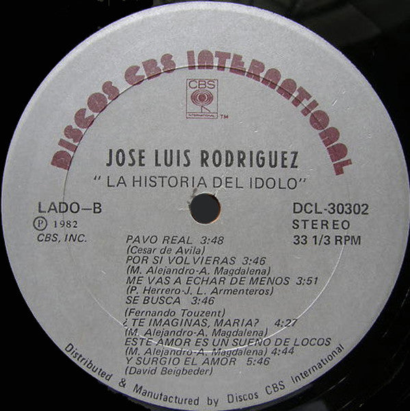 José Luis Rodríguez : La Historia Del Idolo (LP, Comp)