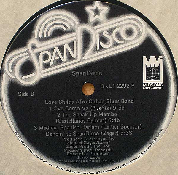 Love Childs Afro Cuban Blues Band : SpanDisco (LP, Album)