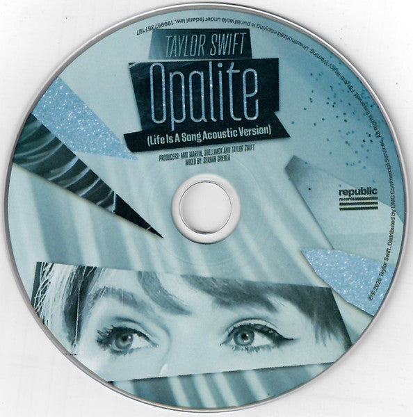 Taylor Swift : Opalite (Life Is A Song Acoustic Version) (CD, Single)