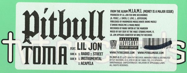 Pitbull Feat. Lil Jon* : Toma (12")