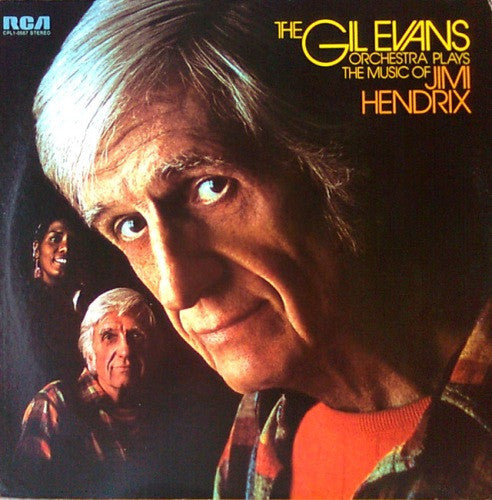 Gil Evans And His Orchestra : Plays The Music Of Jimi Hendrix (LP, Album, Ind)