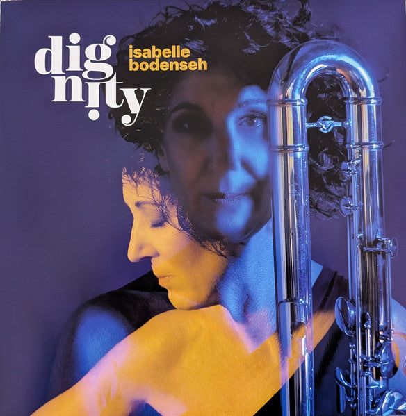 Isabelle Bodenseh : Dignity (LP, Album, 180)