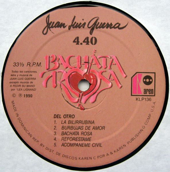 Juan Luis Guerra 4.40 : Bachata Rosa (LP, Album)