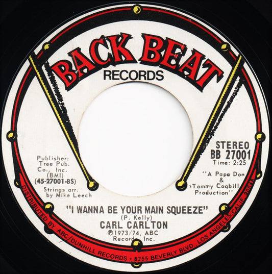 Carl Carlton : Everlasting Love / I Wanna Be Your Main Squeeze (7", Single)