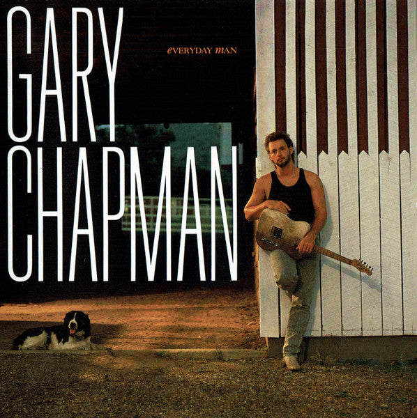Gary Chapman : Everyday Man (CD, Album, RE, Son)