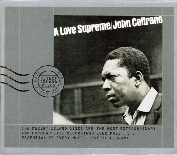 John Coltrane : A Love Supreme (CD, Album, RE, RM, Dig)