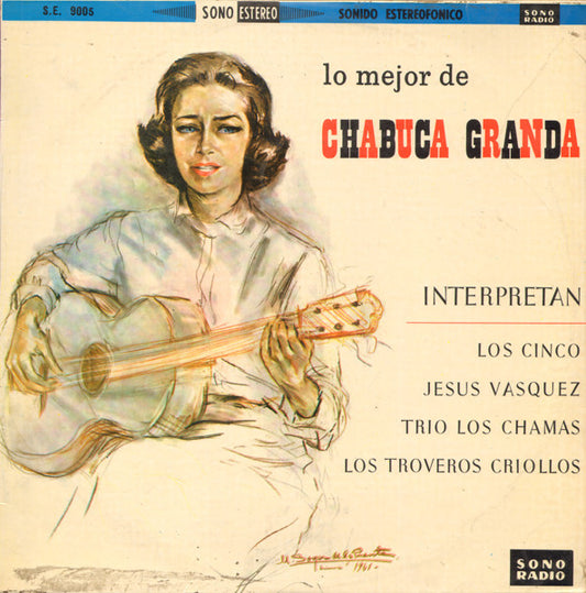 Various : Lo Mejor De Chabuca Granda (LP, Album)