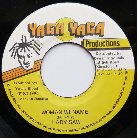 Lady Saw : Woman Wi Name (7")