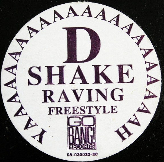 D-Shake : Yaaaaaaaaaah (Freestyle Club Mix) / Techno Trance (Paradise Is Now) (12")