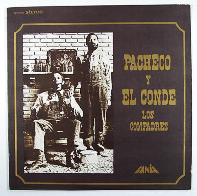 Pacheco* Y El Conde (2) : Los Compadres (LP, Album, RP)
