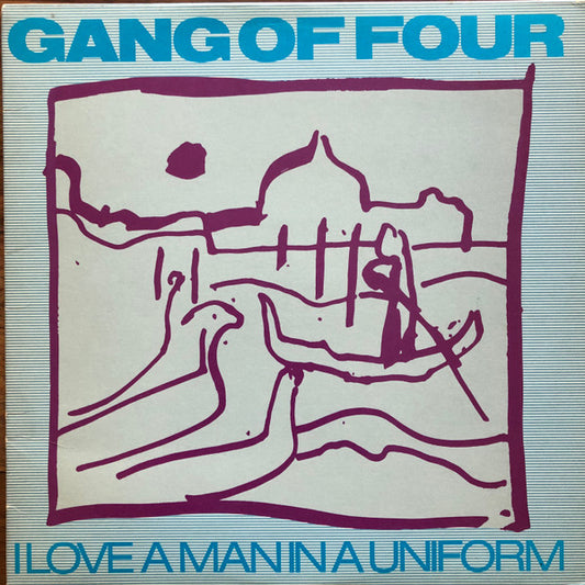 Gang Of Four : I Love A Man In A Uniform (12", Maxi)